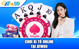 Chơi Xì Tố Online Tại ATM99 – Sân Chơi Công Bằng Minh Bạch